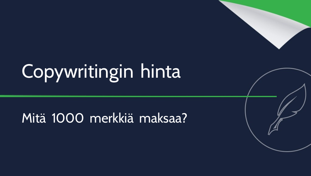 Copywritingin hinta 1000 merkiltä – mitä sisällöt maksavat?