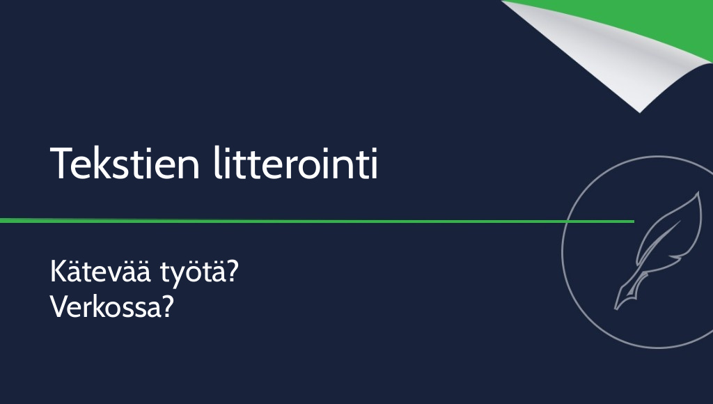 Tekstien puhtaaksikirjoitus – kätevää työtä verkossa?