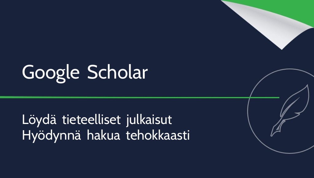 Google Scholar – mikä se on ja miten sitä käytetään?