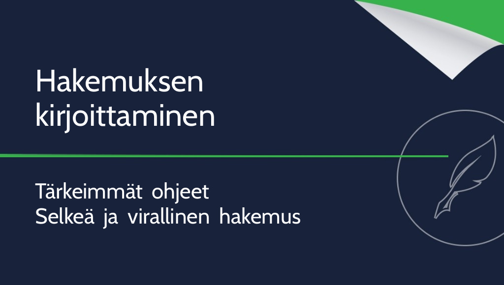 Miten kirjoittaa hakemus? Tärkeimmät ohjeet