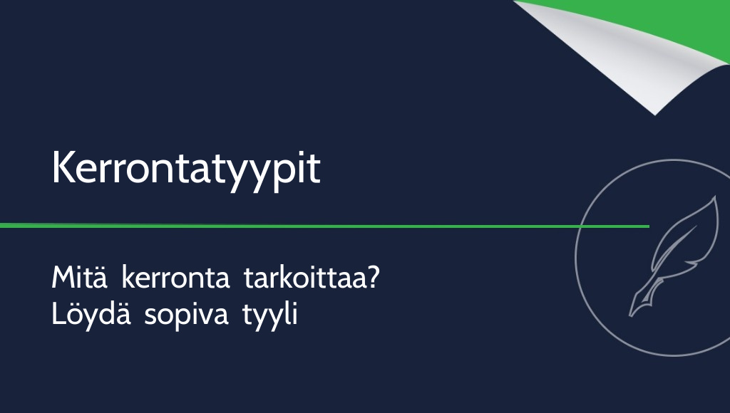 Kerronta – mitä se on ja millaisia kerrontatyyppejä on olemassa?