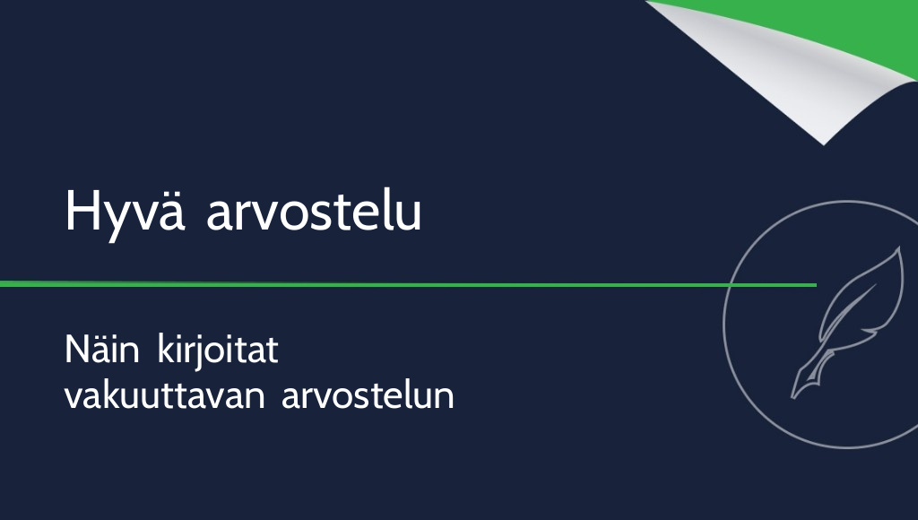 Kuinka kirjoittaa arvostelu? Tärkeimmät periaatteet