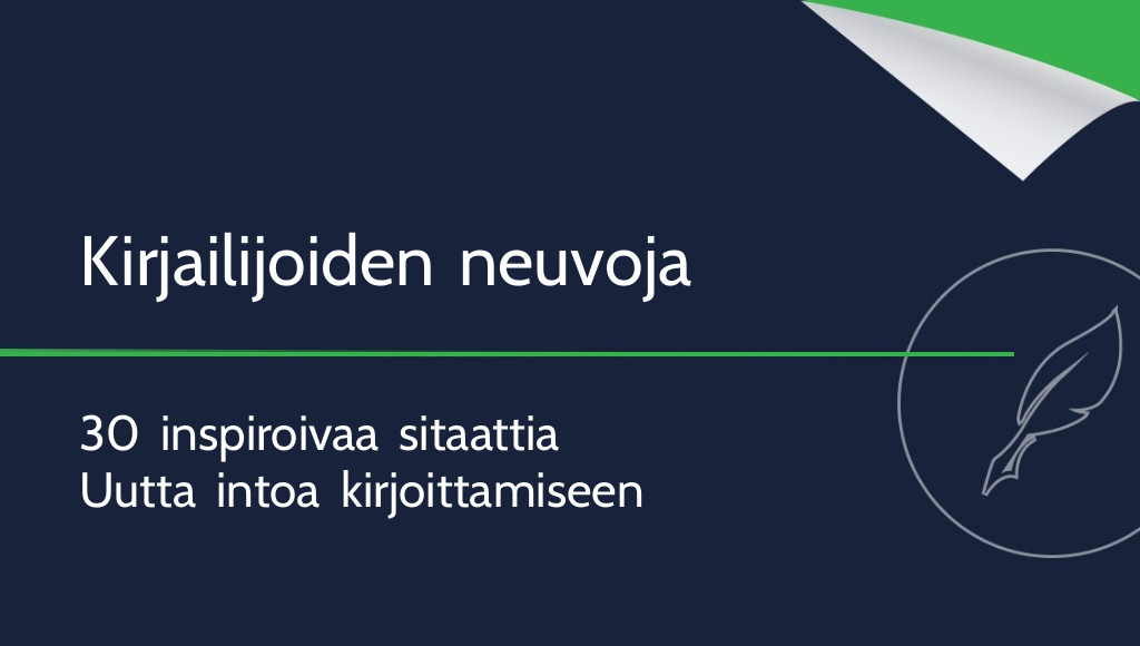 Kuuluisien kirjailijoiden neuvoja – 30 sitaattia