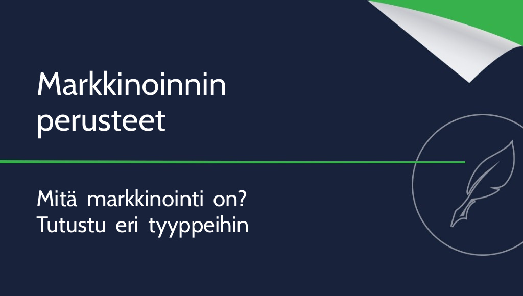 Mitä markkinointi on? Määritelmä ja markkinoinnin tyypit
