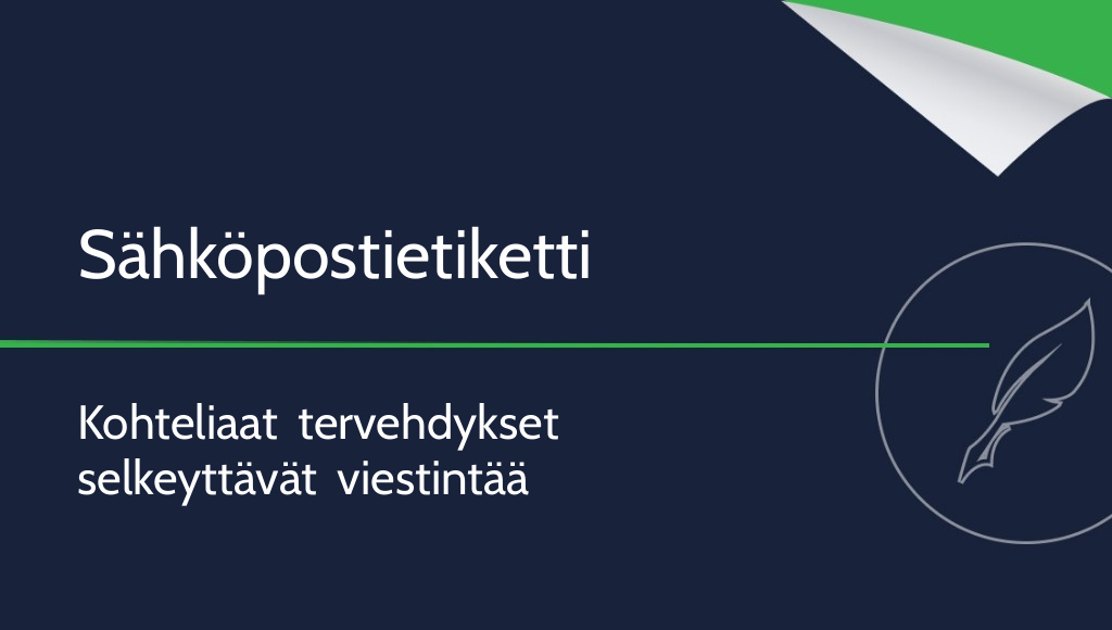 Kohteliaat tervehdykset sähköpostissa – miten niitä käytetään?